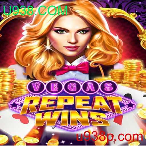 Desvendando o Excitante Mundo de VegasRepeatWins na Plataforma U938.COM